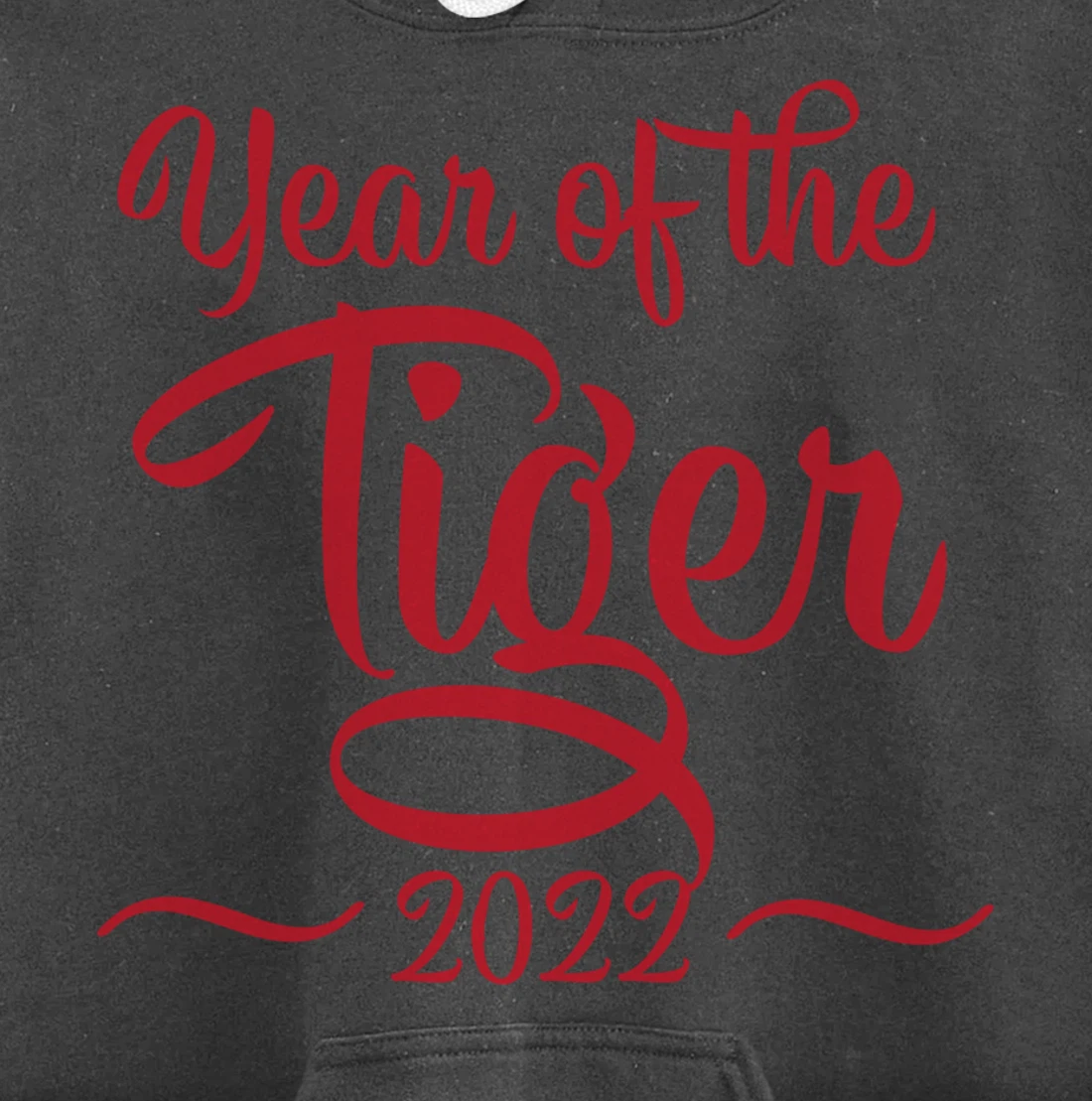 Year Of The Tiger 2022, Happy Chinese New Year Pullover Hoodie