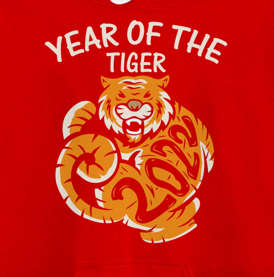 Year Of The Tiger 2022, Happy Chinese New Year Pullover Hoodie