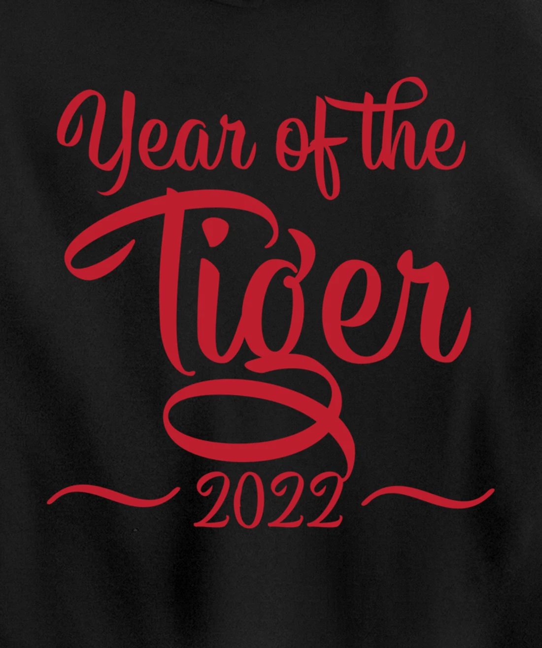 Year Of The Tiger 2022, Happy Chinese New Year Pullover Hoodie