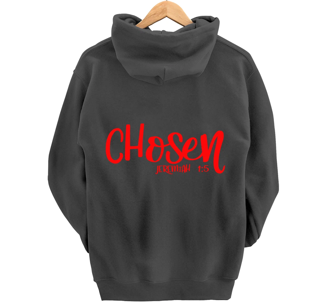 Chosen Jeremiah 1:5 Matching Friends Matching Family Groups Pullover Hoodie