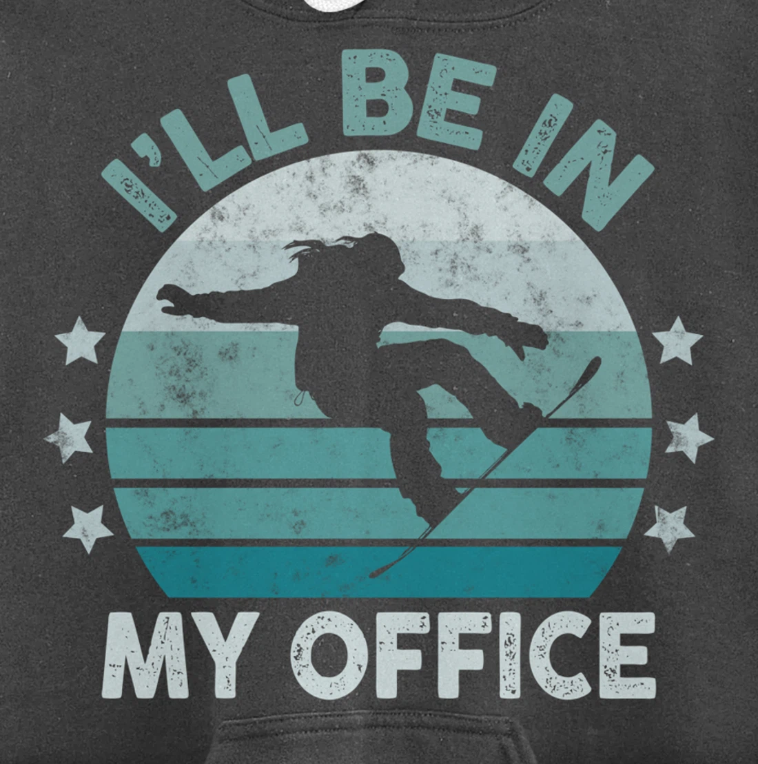 Snowboarding I’ll Be In My Office Winter Ice Sports Retro Pullover Hoodie