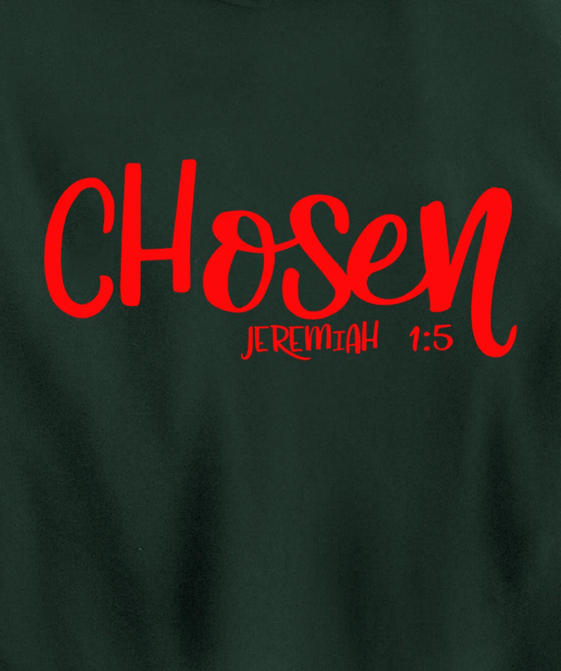 Chosen Jeremiah 1:5 Matching Friends Matching Family Groups Pullover Hoodie