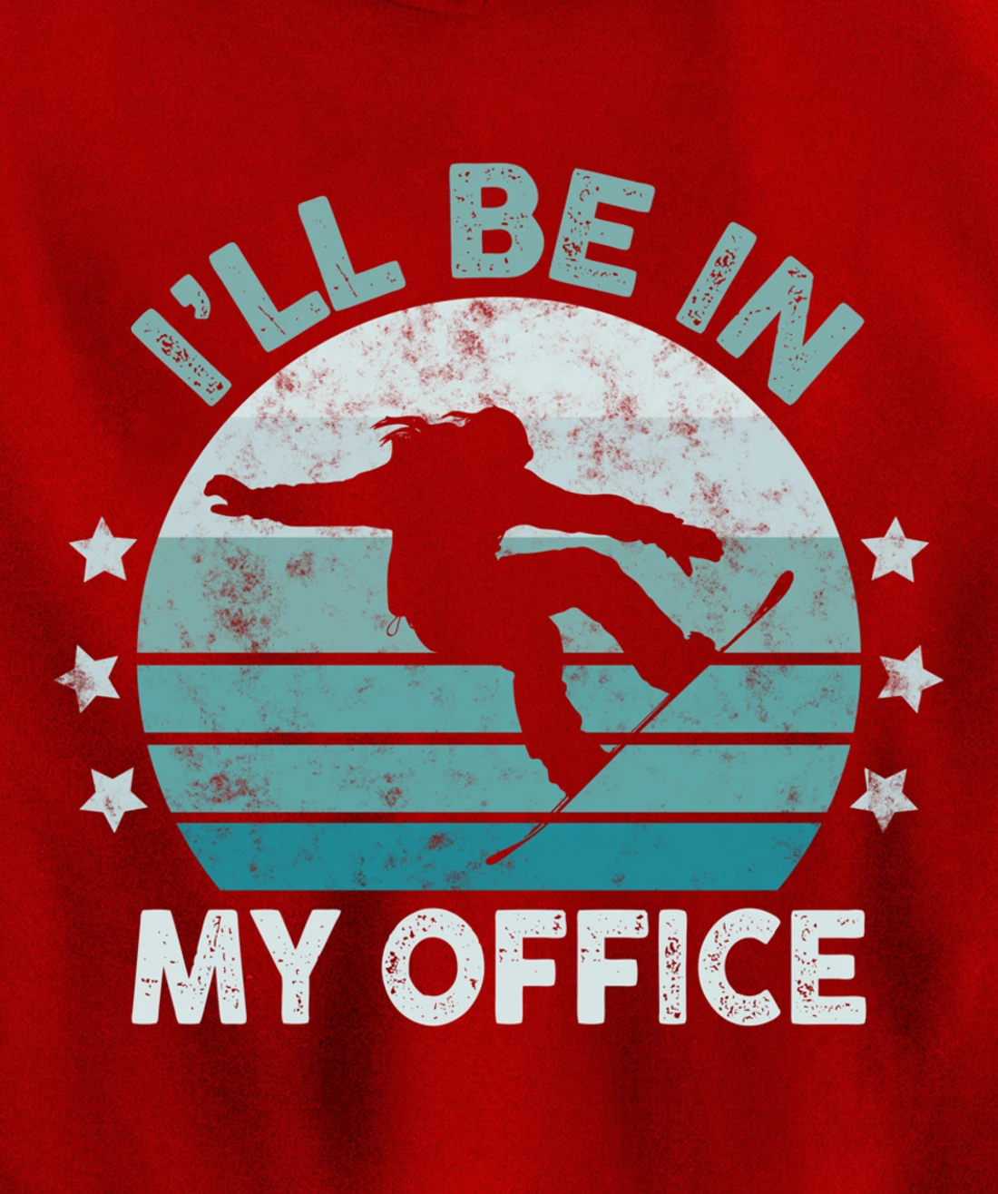Snowboarding I’ll Be In My Office Winter Ice Sports Retro Pullover Hoodie