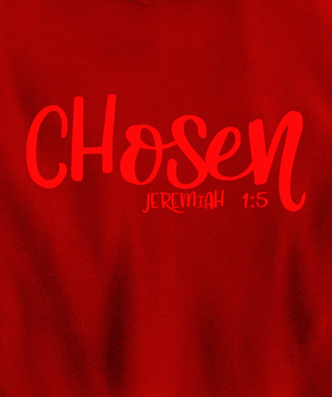 Chosen Jeremiah 1:5 Matching Friends Matching Family Groups Pullover Hoodie