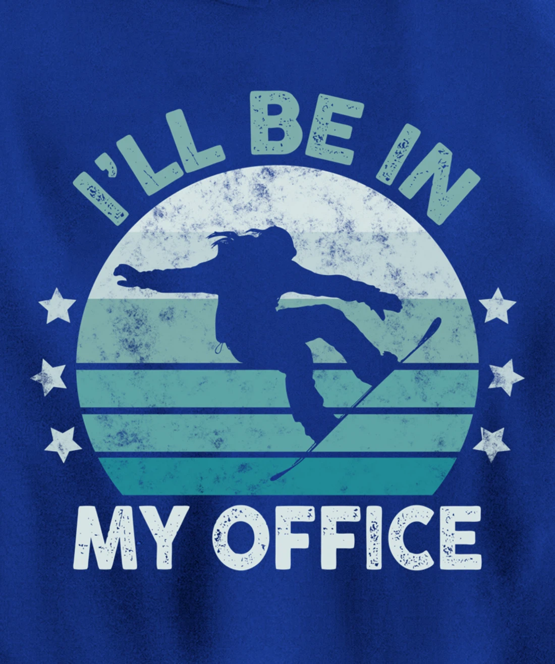 Snowboarding I’ll Be In My Office Winter Ice Sports Retro Pullover Hoodie