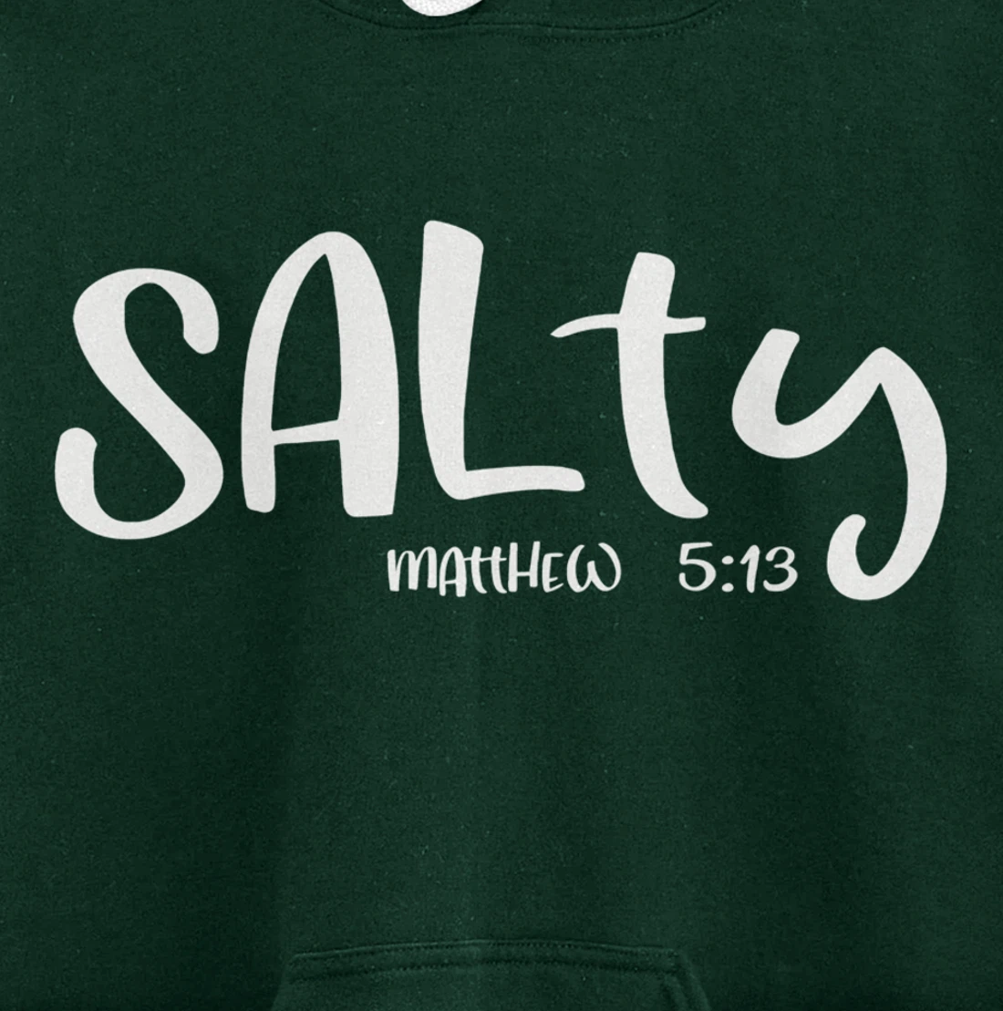 Salty Matthew 5:13 Matching Friends Matching Family Groups Pullover Hoodie