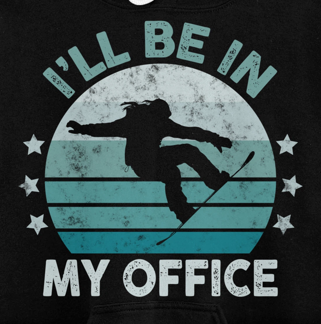 Snowboarding I’ll Be In My Office Winter Ice Sports Retro Pullover Hoodie