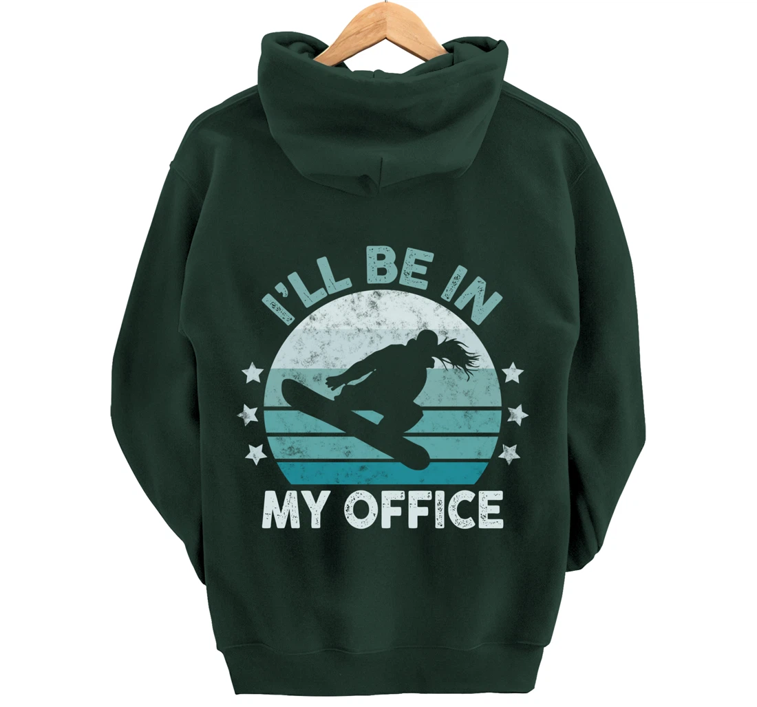 Snowboarding I’ll Be In My Office Winter Ice Sports Retro Pullover Hoodie