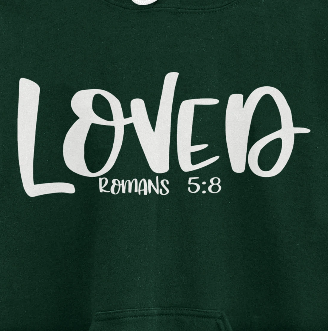 Loved Romans 5:8 Matching BestFriends Matching Family Groups Pullover Hoodie
