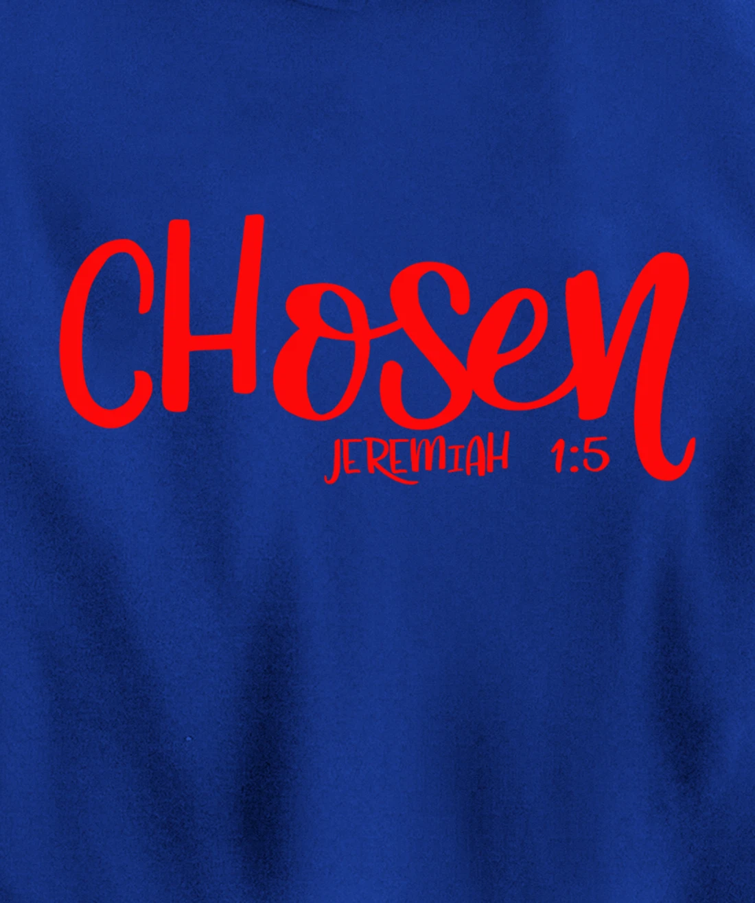 Chosen Jeremiah 1:5 Matching Friends Matching Family Groups Pullover Hoodie