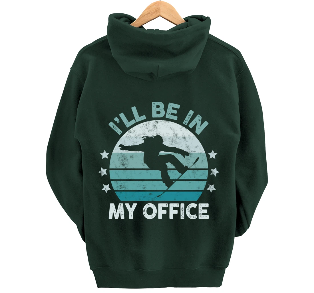 Snowboarding I’ll Be In My Office Winter Ice Sports Retro Pullover Hoodie