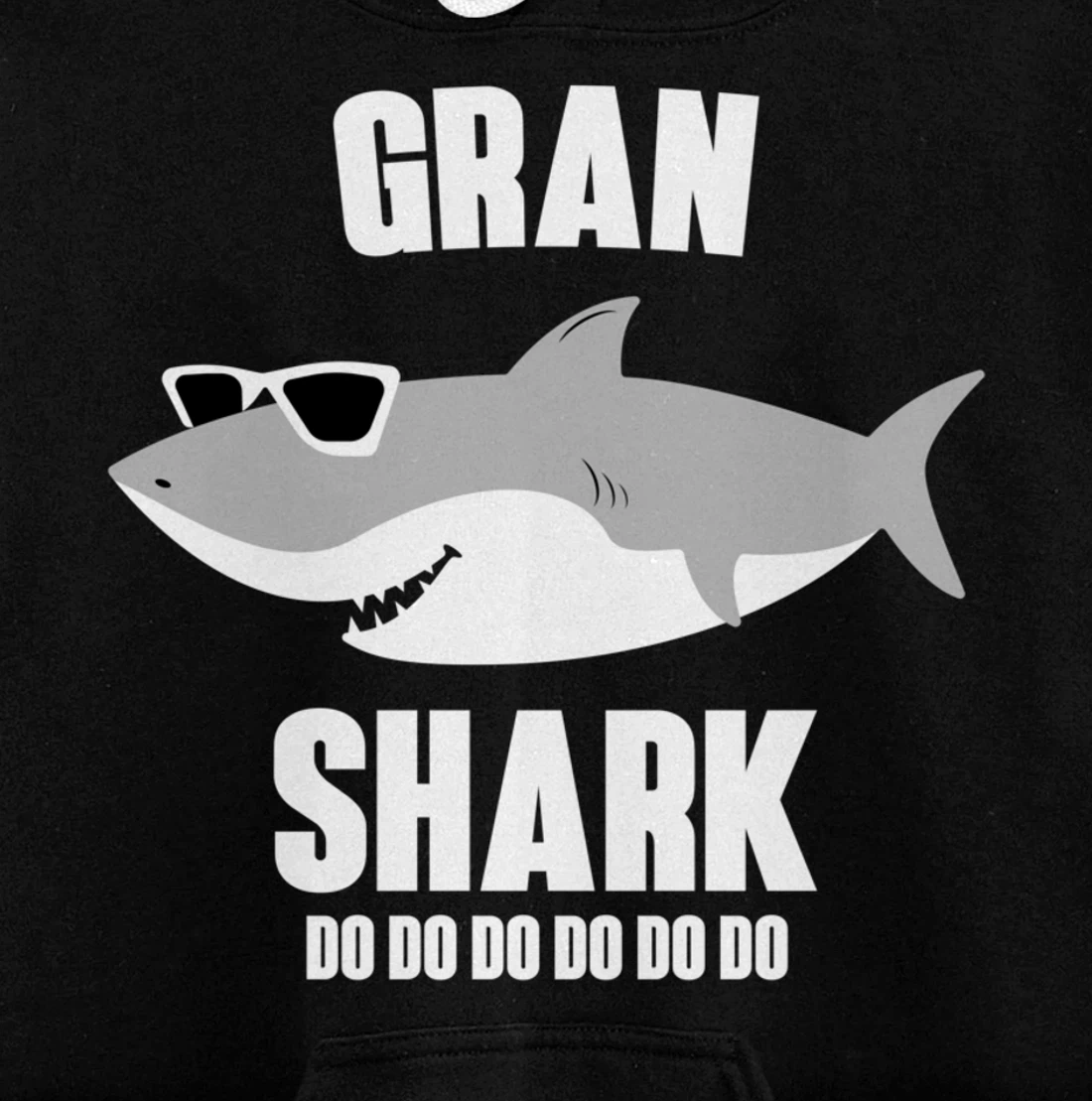 Gran Shark Doo Doo Pullover Hoodie