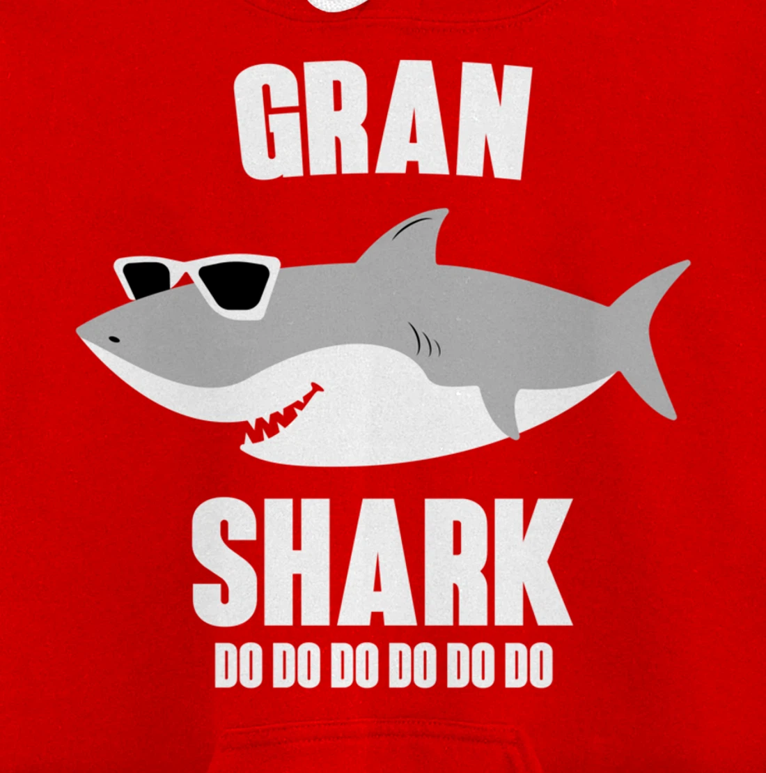 Gran Shark Doo Doo Pullover Hoodie
