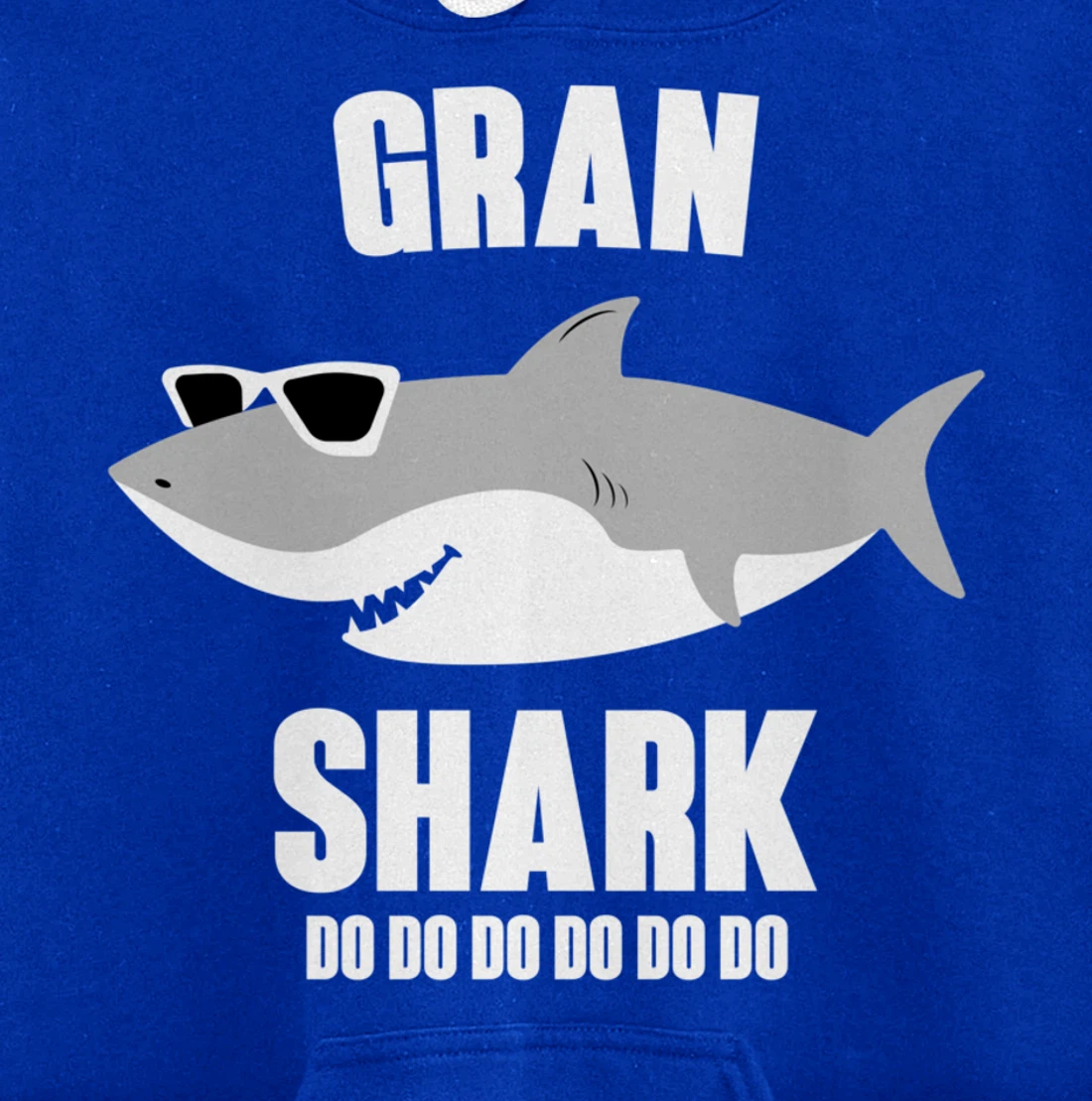Gran Shark Doo Doo Pullover Hoodie