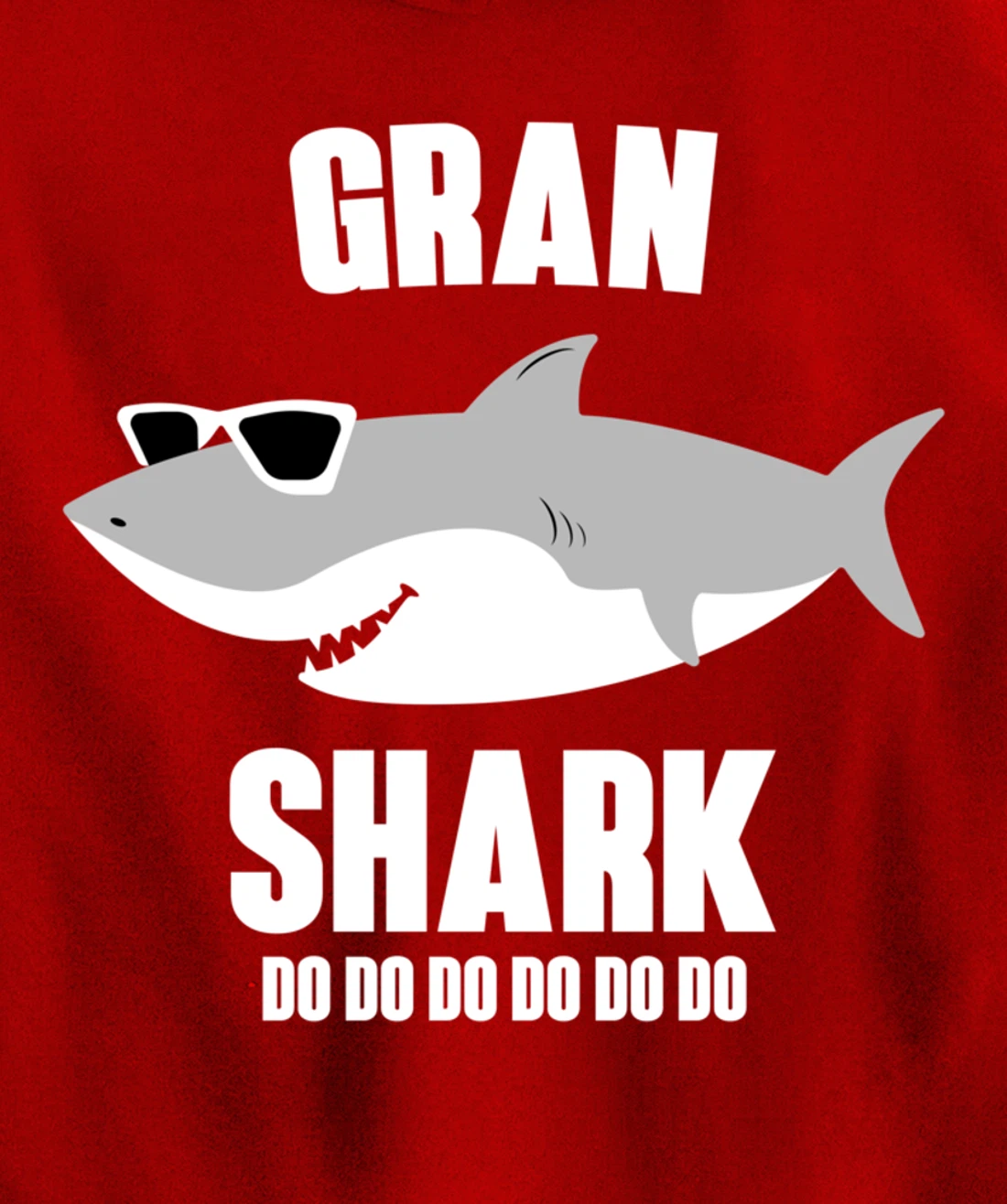 Gran Shark Doo Doo Pullover Hoodie