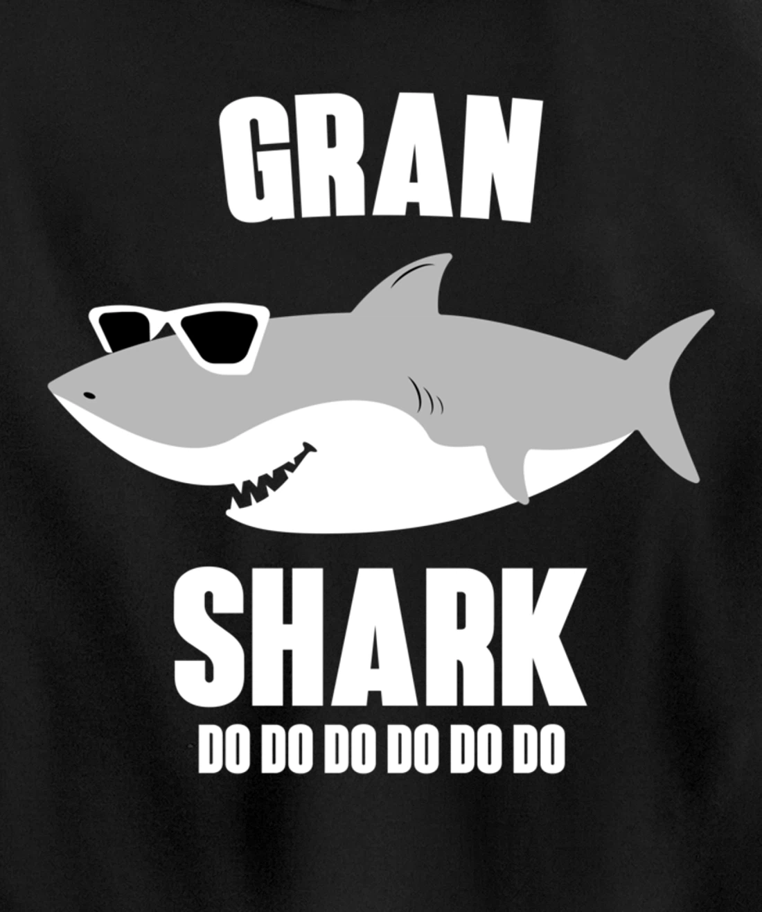 Gran Shark Doo Doo Pullover Hoodie