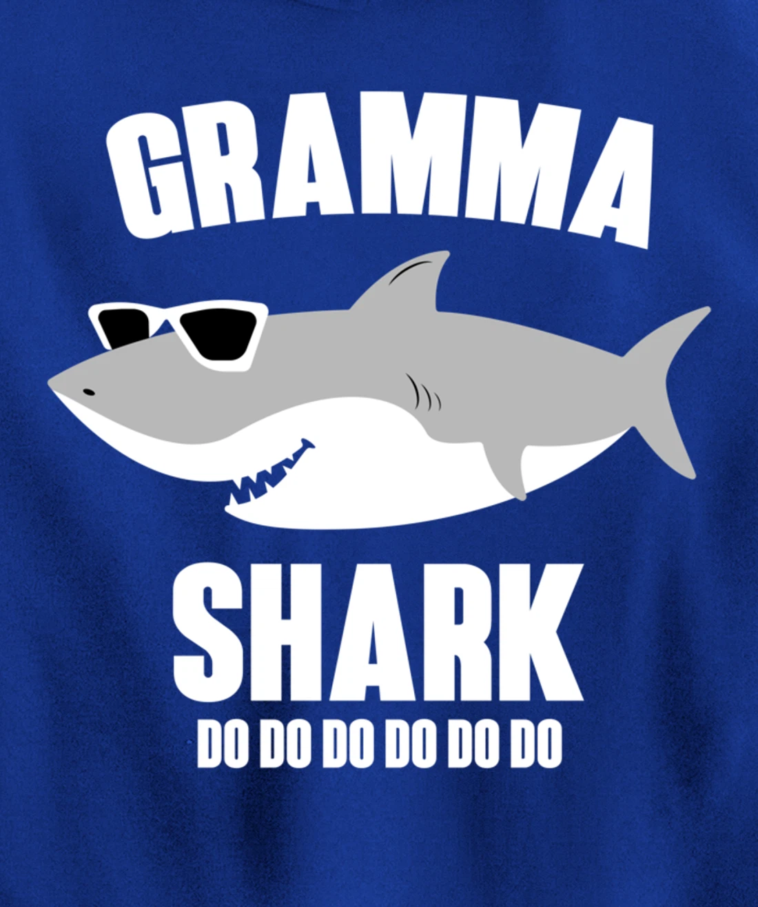 Gramma Shark Doo Doo Pullover Hoodie
