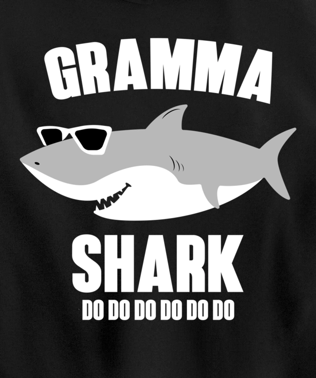 Gramma Shark Doo Doo Pullover Hoodie
