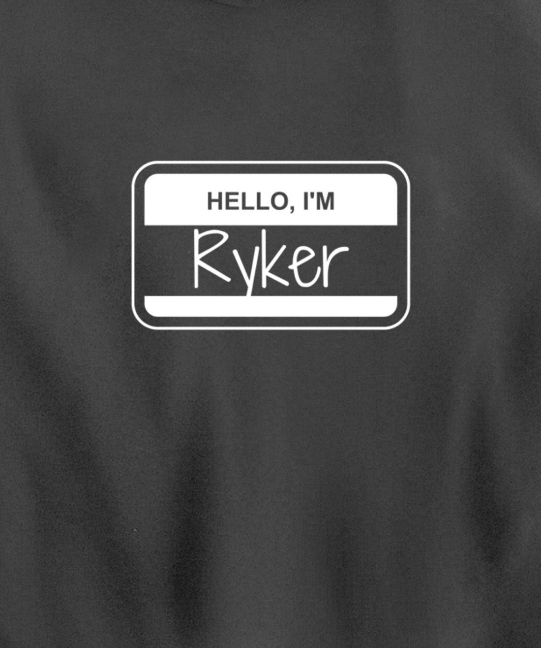 Ryker Name Tag My Name is Ryker Popular Name Tag Pullover Hoodie