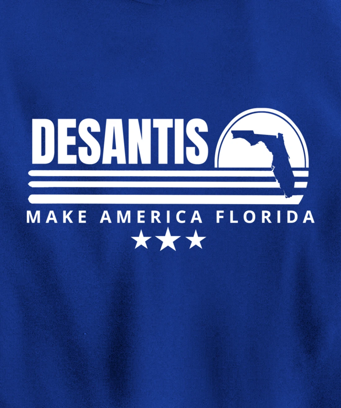 DeSantis Make America Florida - 2024 Election Campaign Pullover Hoodie