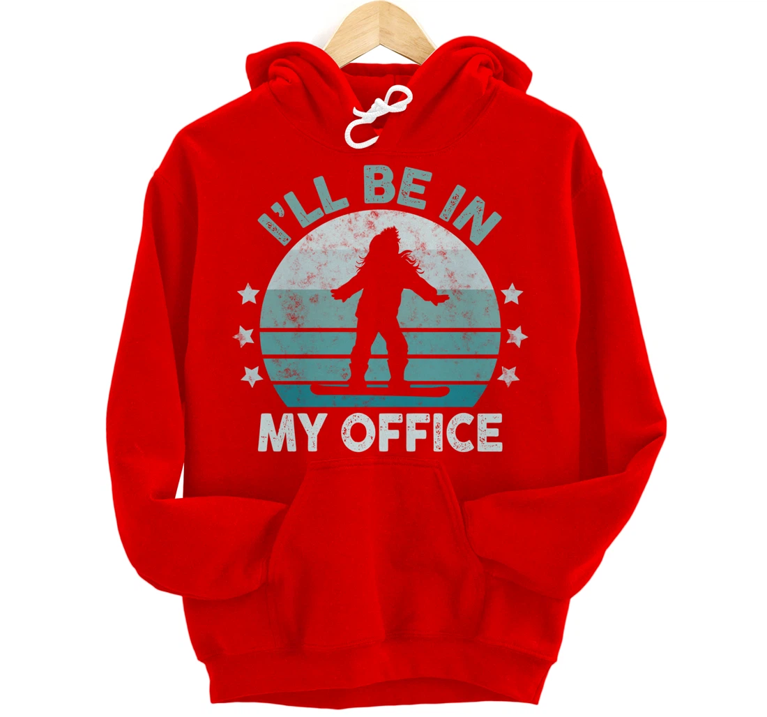 Snowboarding I’ll Be In My Office Winter Ice Sports Retro Pullover Hoodie