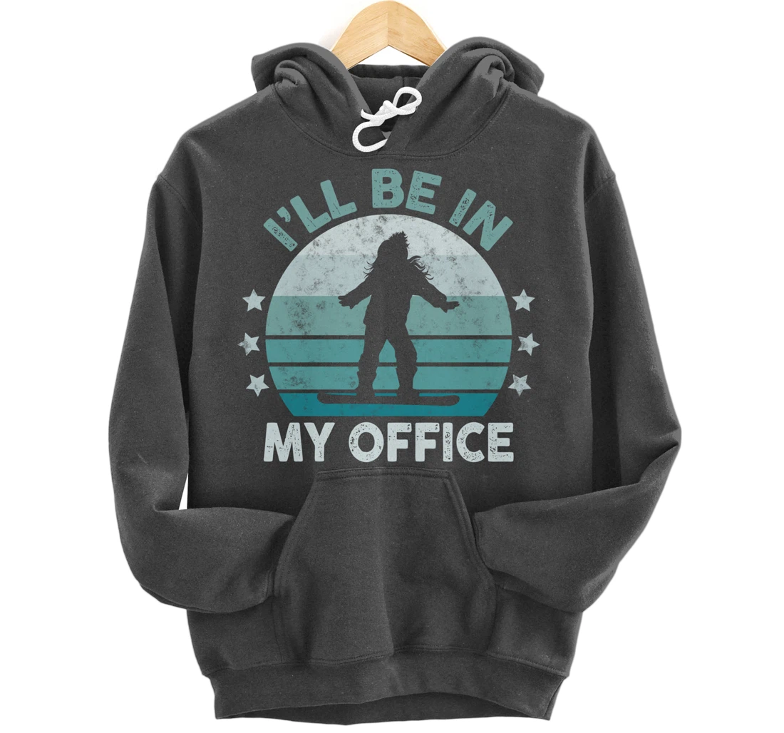 Snowboarding I’ll Be In My Office Winter Ice Sports Retro Pullover Hoodie