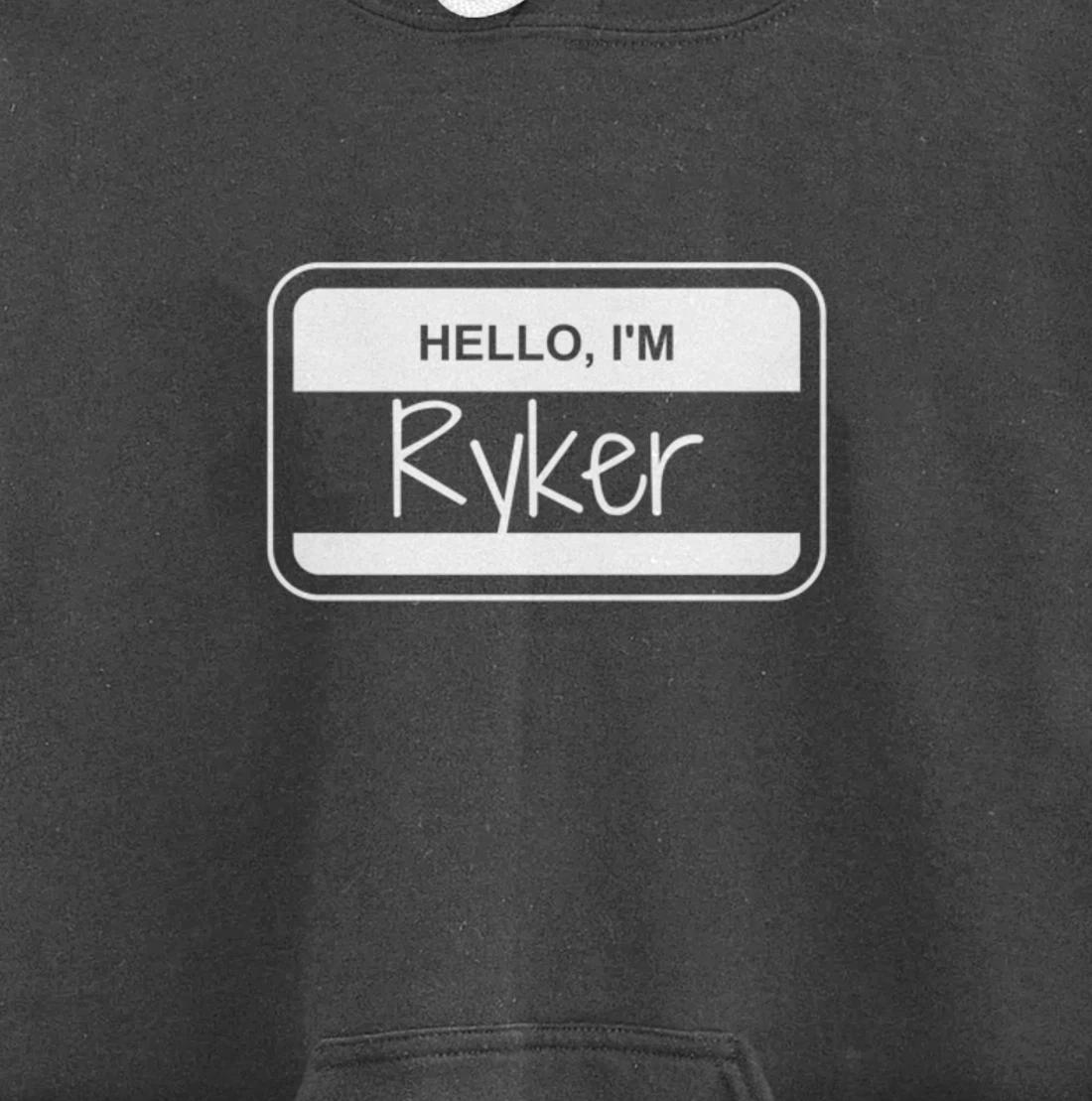 Ryker Name Tag My Name is Ryker Popular Name Tag Pullover Hoodie