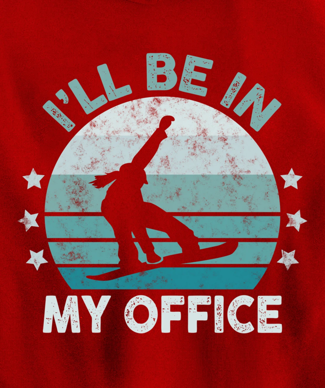 Snowboarding I’ll Be In My Office Winter Ice Sports Retro Pullover Hoodie