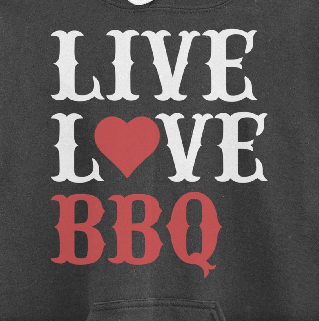 Funny Barbecue Live Love Graphic Women Men Meat Smoking BBQ Pullover Hoodie