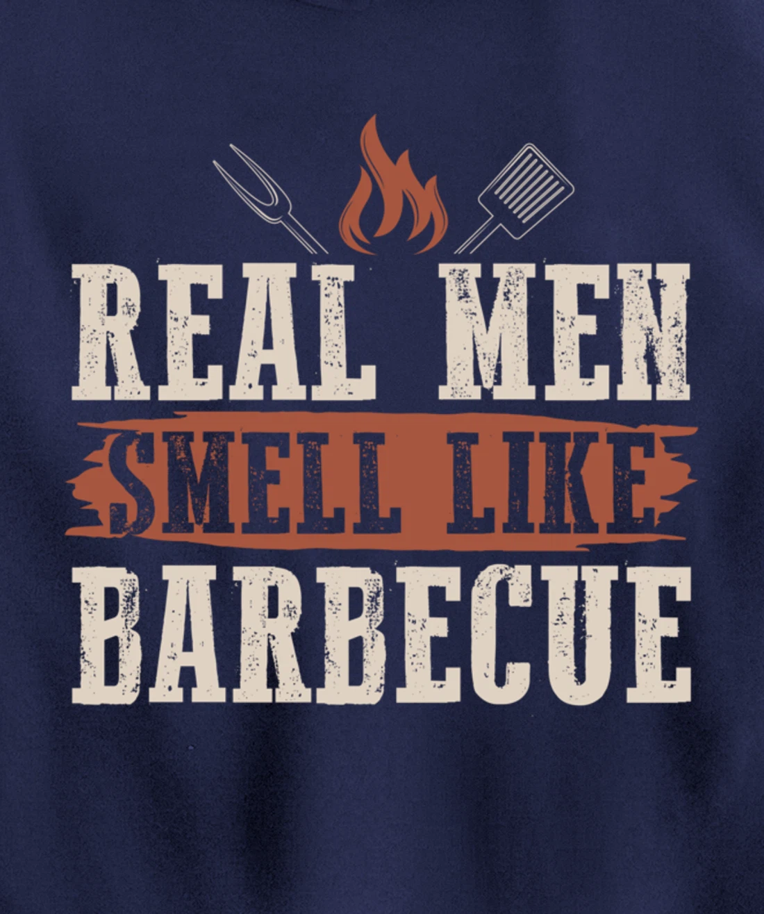Funny Barbecue Real Men Smell Graphic Boys Meat Smoking BBQ Pullover Hoodie