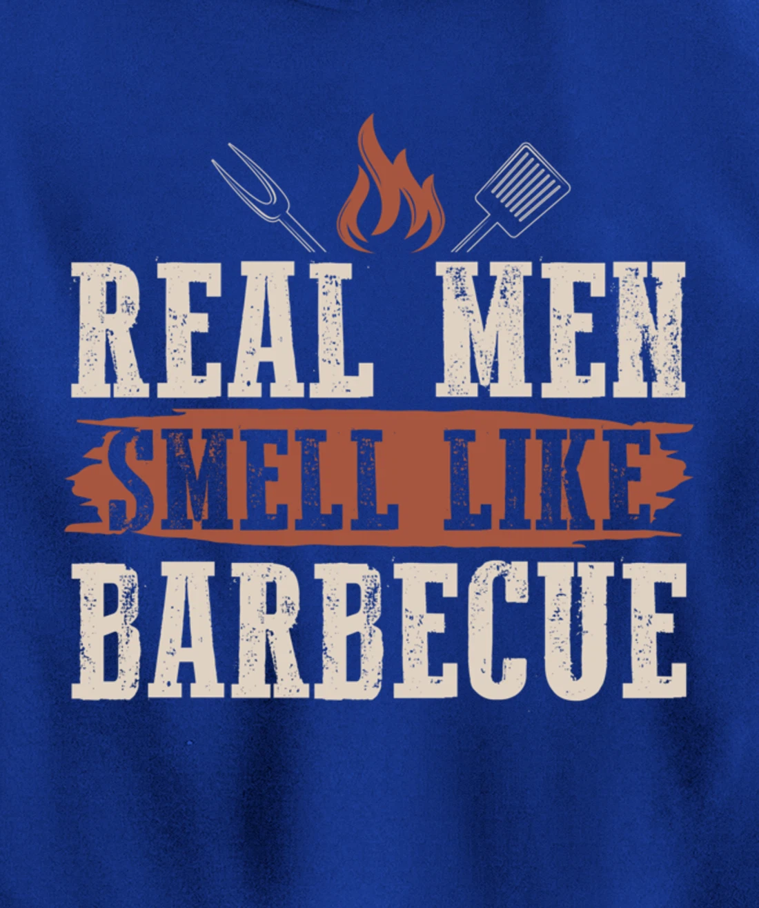 Funny Barbecue Real Men Smell Graphic Boys Meat Smoking BBQ Pullover Hoodie