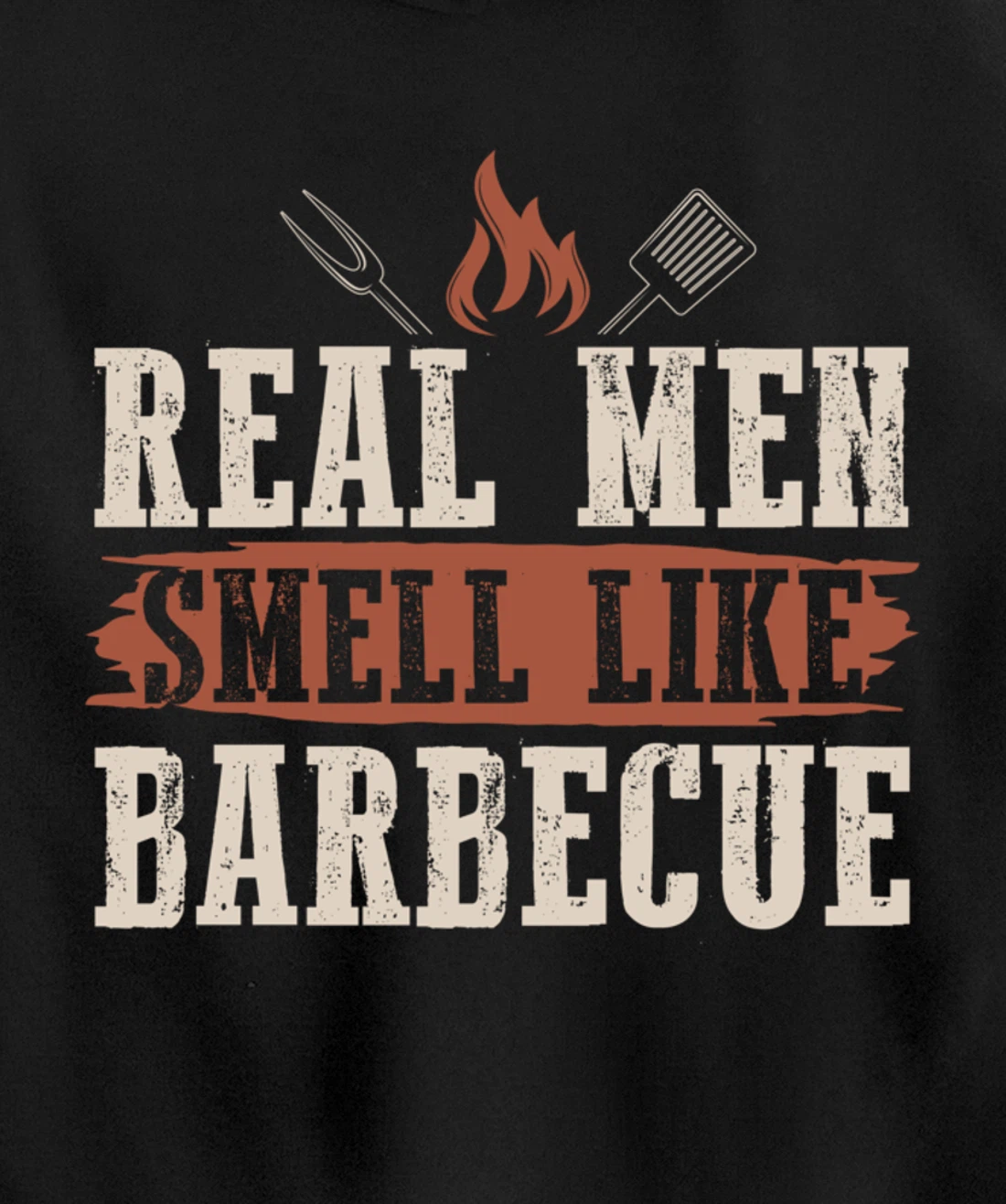 Funny Barbecue Real Men Smell Graphic Boys Meat Smoking BBQ Pullover Hoodie