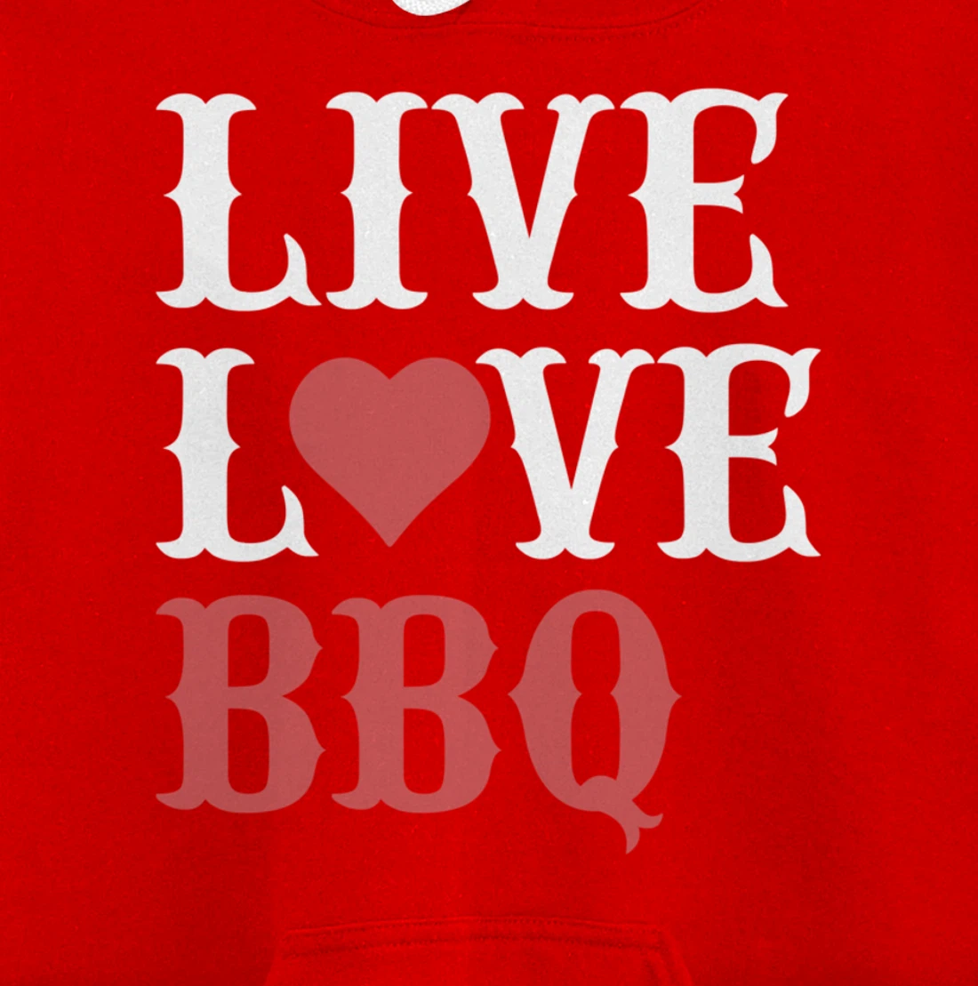 Funny Barbecue Live Love Graphic Women Men Meat Smoking BBQ Pullover Hoodie