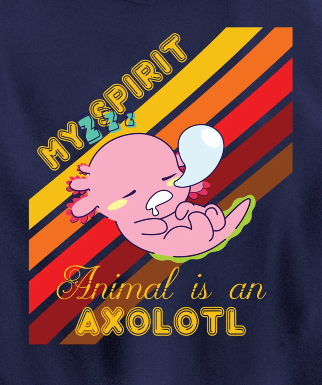 Retro Mexican Salamander Spirit Animal Is An Axolotl Pullover Hoodie
