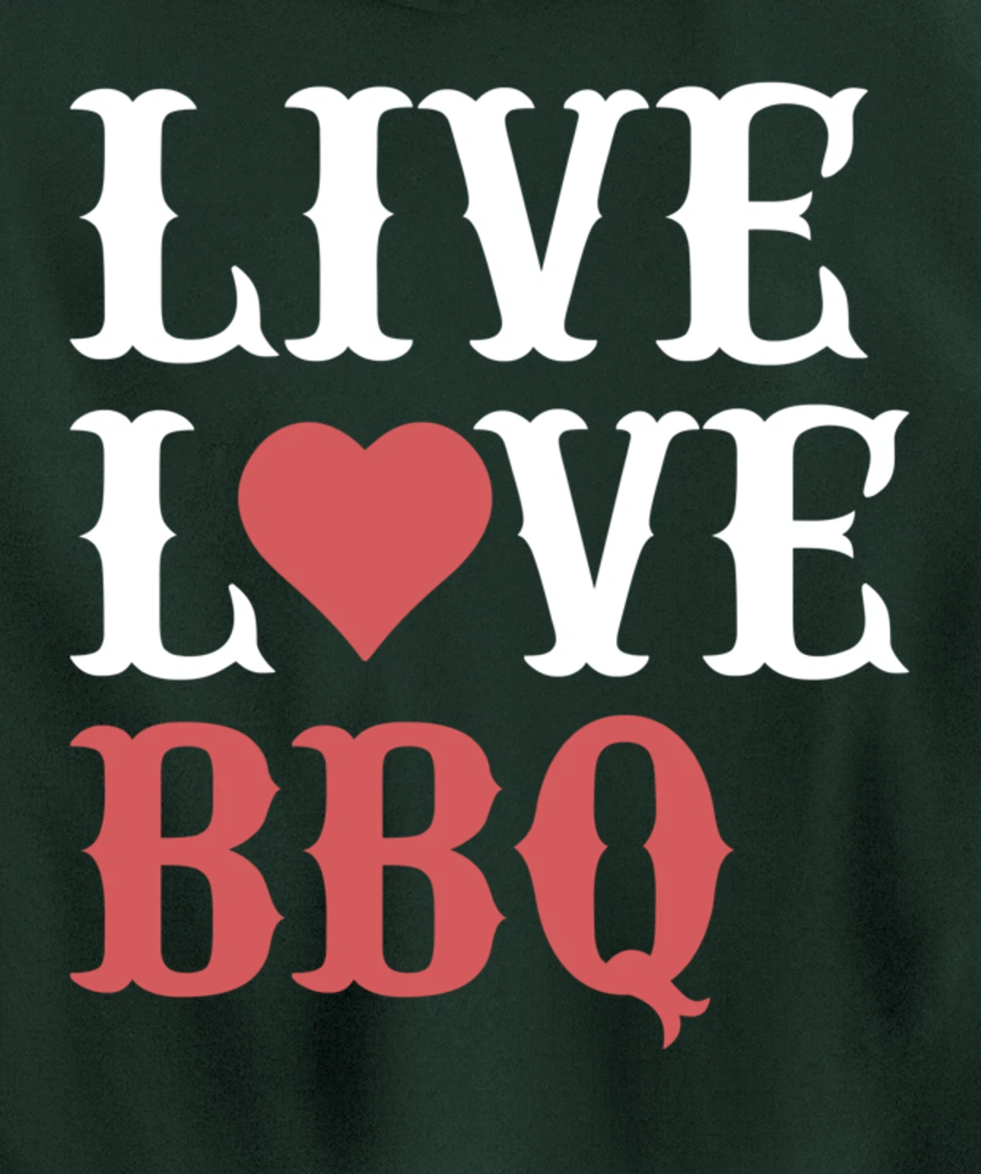 Funny Barbecue Live Love Graphic Women Men Meat Smoking BBQ Pullover Hoodie