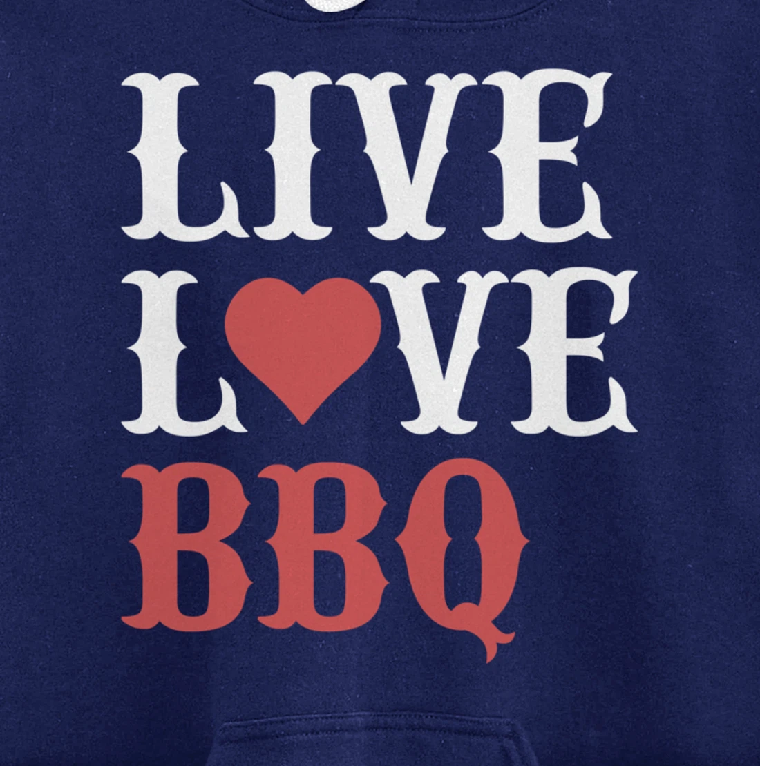 Funny Barbecue Live Love Graphic Women Men Meat Smoking BBQ Pullover Hoodie