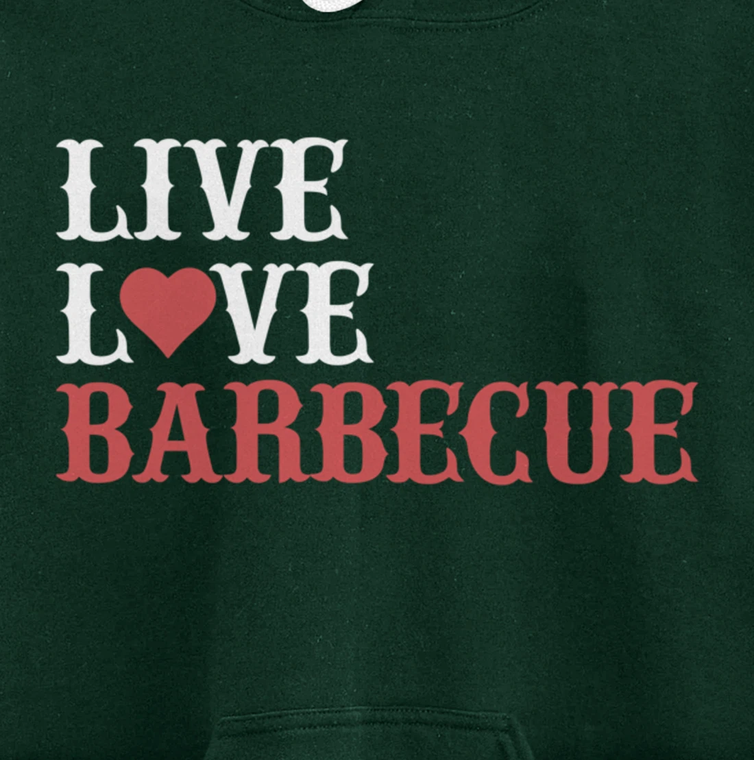 Funny Live Love Barbecue Graphic Women Men Meat Smoking BBQ Pullover Hoodie