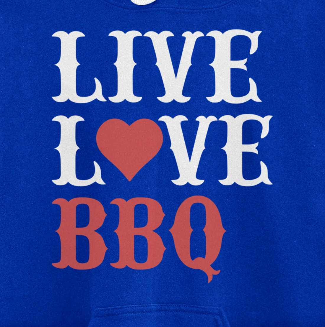 Funny Barbecue Live Love Graphic Women Men Meat Smoking BBQ Pullover Hoodie