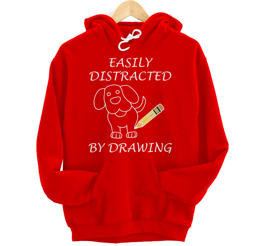 Distracted by Drawing Sketching Illustrator Pullover Hoodie