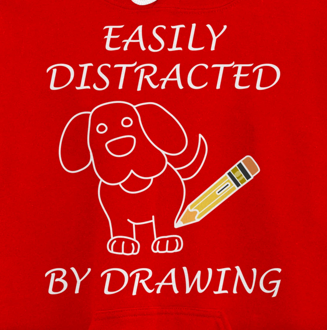 Distracted by Drawing Sketching Illustrator Pullover Hoodie