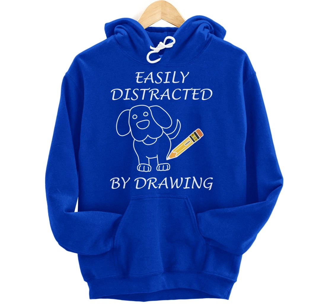 Distracted by Drawing Sketching Illustrator Pullover Hoodie