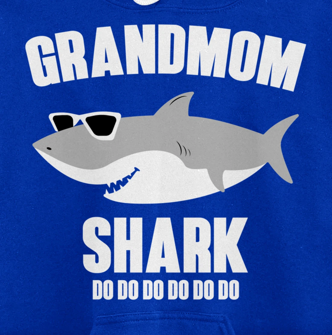 Grandmom Shark Doo Doo Pullover Hoodie