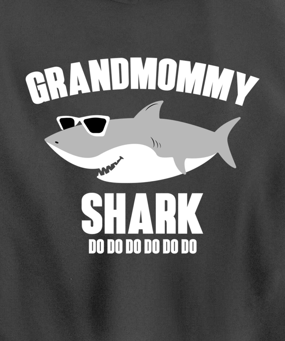 Grandmommy Shark Doo Doo Pullover Hoodie