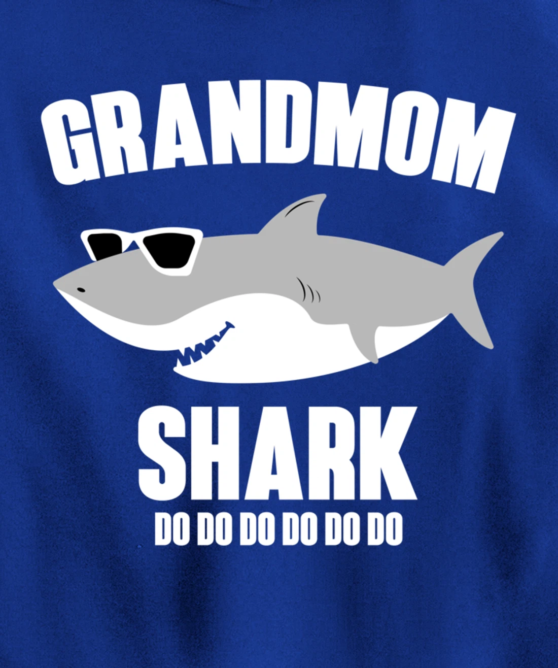 Grandmom Shark Doo Doo Pullover Hoodie