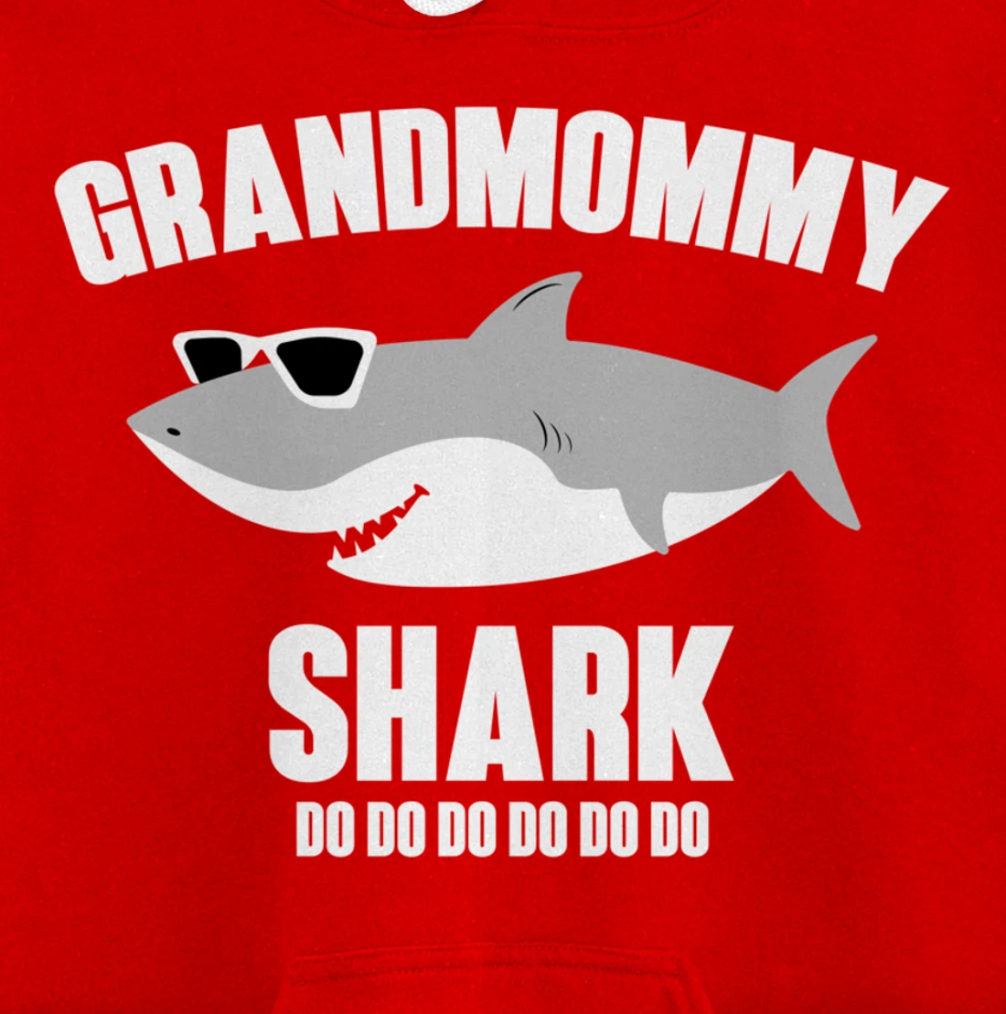 Grandmommy Shark Doo Doo Pullover Hoodie
