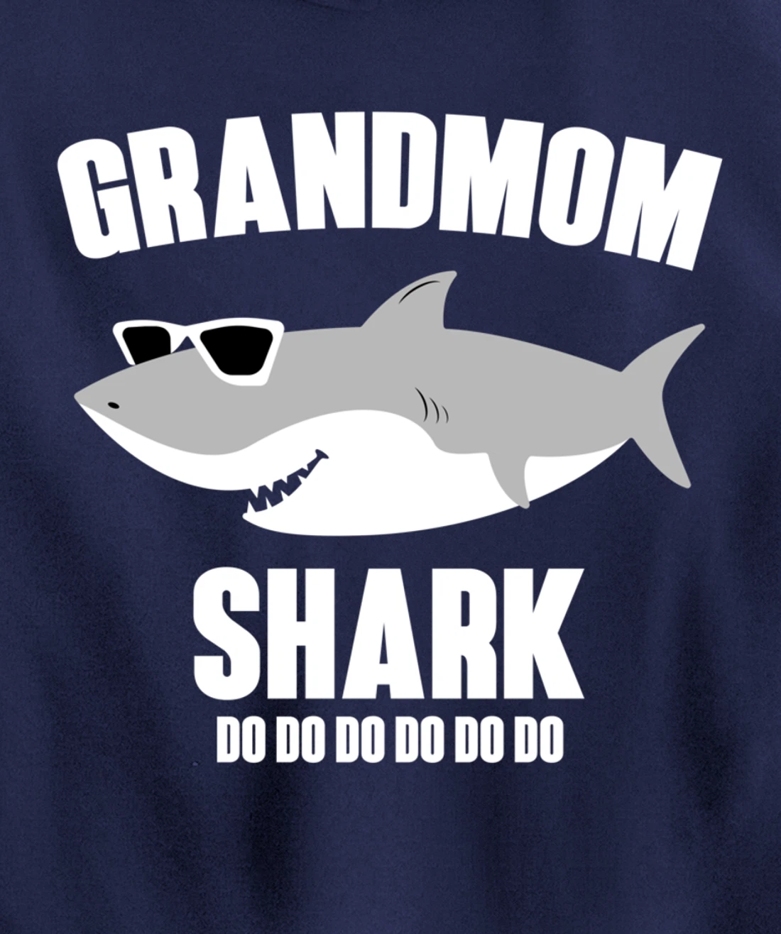 Grandmom Shark Doo Doo Pullover Hoodie
