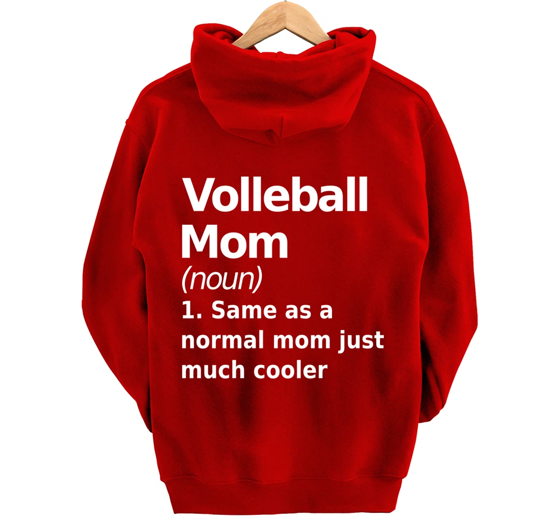 Volleyball Mom definition fun, quirky joke Pullover Hoodie