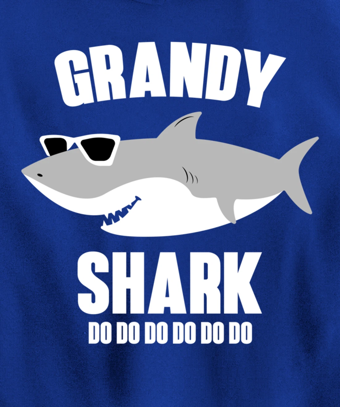 Grandy Shark Doo Doo Pullover Hoodie