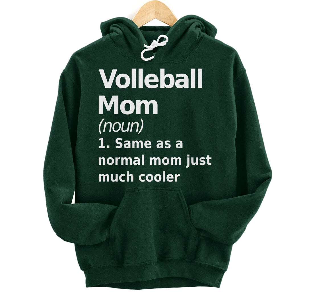 Volleyball Mom definition fun, quirky joke Pullover Hoodie