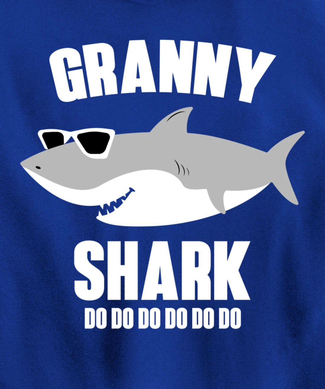 Granny Shark Doo Doo Pullover Hoodie